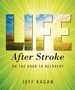 Life After Stroke